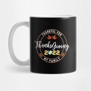 Family Thanksgiving 2022 Mug